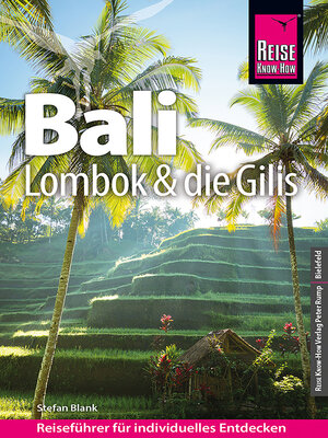 cover image of Reise Know-How Reiseführer Bali, Lombok und die Gilis